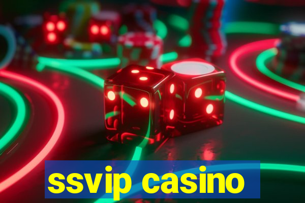 ssvip casino